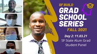 SF BUILD Grad School Workshop: Fall 2021 | Day 2   11 03 21