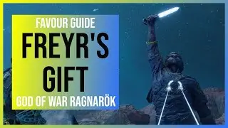 God of War Ragnarok: Freyr's Gift | Favour Guide/Walkthrough (How to restore the Gift)