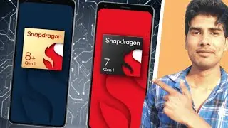 Snapdragran 8 Plus Gen 1 and 7 Gen 1 | The Saviours |