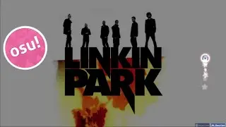 Osu! Linkin Park New Divide