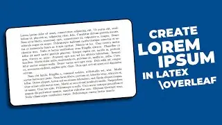 How to generate Lorem Ipsum Text in Latex Overleaf