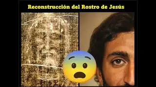 Reconstrucción del Rostro de Jesús - Su VERDADERA APARIENCIA