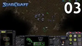 Let's Play StarCraft: Remastered • 03 • [Episode I] 1. Wasteland