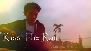 Kiss The Rain (Yurima) Fingerstyle Cover — Vishnu Padilla