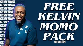 FREE!!!(VDD)KELVIN MOMO SAMPLE PACK//MIDI//LOOPS ETC.‼✔