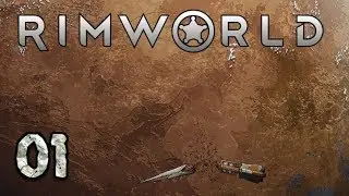 RimWorld Alpha 17 #01 - Tutorial