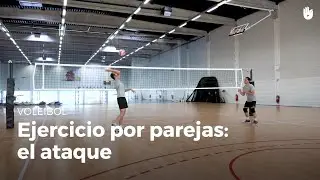 Ejercicio por parejas: el ataque | Voleibol