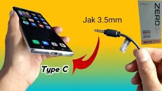 Cara Pasang Jack 3.5mm ke Type C !! di Hp infinix zero 30