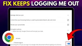 How To Fix Chrome Keeps Logging Me Out (EASY FIX)