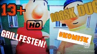 2 Gode Naboer Dub (GRILLFESTEN)