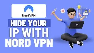 How To Hide Your IP Address With NordVPN (Full Guide 2026)
