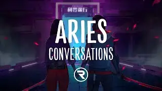 Aries - CONVERSATIONS (Lyrics)