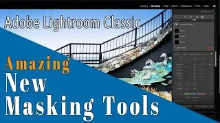 Adobe Lightroom's new masking tools