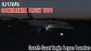 Kisah Contimental Airlines 1404 Crash Saat Ingin Lepas Landas✈️🔥