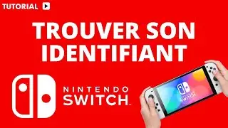 Comment trouver son identifiant Nintendo Switch