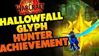 Hallowfall Glyph Hunter Achievement