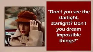 STARLIGHT - Taylor Swift (Taylor’s Version) (lyrics)