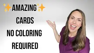 AMAZING Cards with NO Coloring Required + Giveaway #crafts