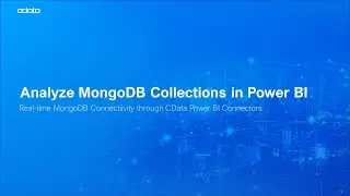 Analyze MongoDB Atlas Data in Power BI (CData Power BI Connector)