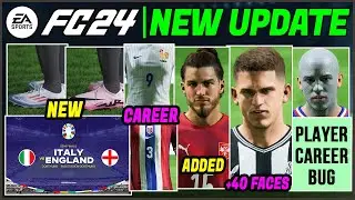 EA FC 24 NEWS | NEW UPDATE - Boots, Real Faces, Kits & Career Mode ✅