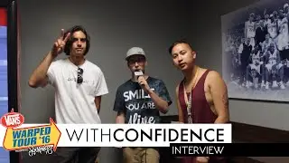 With Confidence Interview  | Warped Tour 2016 | Brad LaPlante