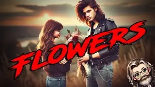 Flowers | 80s Power Ballad | Acoustic Love Song