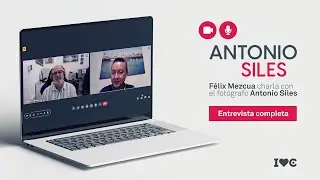 Félix Mezcua charla con el fotógrafo Antonio Siles - Entrevista completa