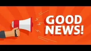 GOOD NEWS!