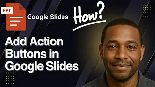 How to Add Action Buttons in Google Slides (Clickable Links Tutorial)