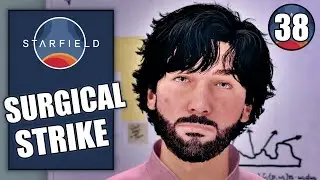Starfield – Surgical Strike - Gameplay walkthrough Part 38