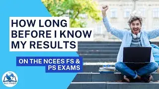 How Long Does it Take to Get NCEES Exam Results
