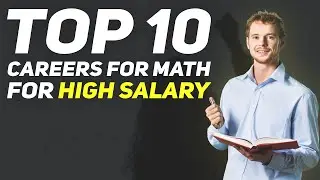 Top 10 Careers For Math For High Salary