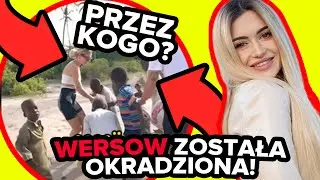 WERSOW ZOSTAŁA OKRADZIONA! *przez kogo?*