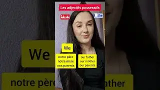 les adjectifs possessifs en français 