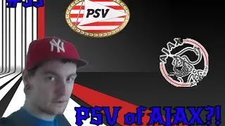 #33 PSV OF AJAX!