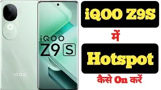 How to turn on hotspot on iQOO Z9S || iQOO Z9S me hotspot kaise on kare ||