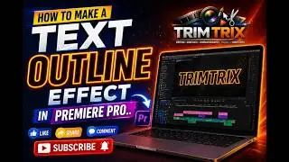 How To Make a Text Outline Effect in Premiere Pro (Easy Tutorial 🔥)