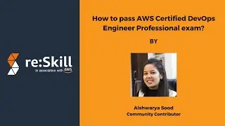 How to pass AWS Certified DevOps Engineer Professional exam?