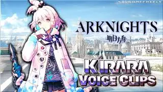 All Kirara Voice Clips • Arknights • All Voice Lines • 2019