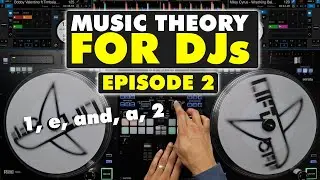 Music Theory for DJs: Counting Bars and Beats | Acapella Practice | Episode 2