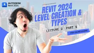 Revit Architecture 2024 Hindi | Lecture 2 | Part 4 | Revit Level | Gaurav Goswami