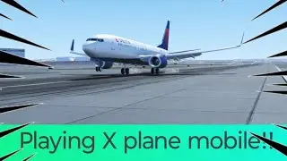 playing X plane mobile👀👀