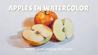 Realistic Apples - Watercolor Painting | How to Paint Apple step by step Coloring method | Supriyo