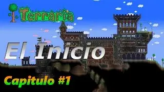Terraria Capitulo 1 El Inicio