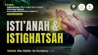 Isti'anah dan Istighatsah (Kitab Ushul Tsalatsah) #18