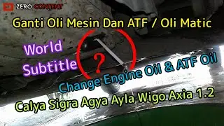 How to Change Automatic Transmission Engine Oil ATF Calya Sigra Axia Wigo Agya Ayla 1.2