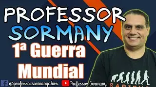 AULA: 1ª GUERRA MUNDIAL