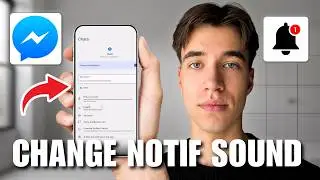 How To Change Notification Sound On Facebook Messenger (Full Guide 2026)