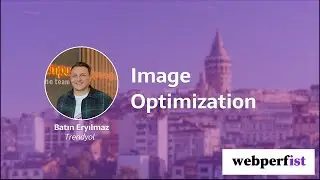 Image Optimization
