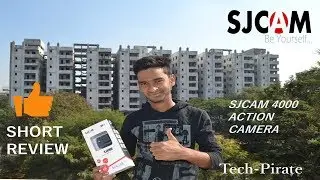 SJCAM 4000 WIFI Action Camera | Short Review | Tech-Pirate.